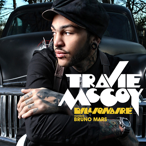 Billionaire – Travie McCoy ft. Bruno Mars [BATM]