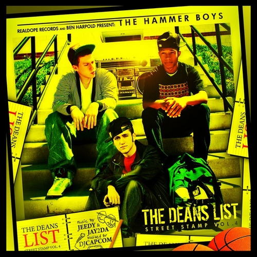 The Hammer Boys “The Deans List” [MIXTAPE]