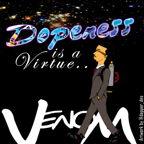 VenoM “Dopeness is a Virtue” [MIXTAPE]