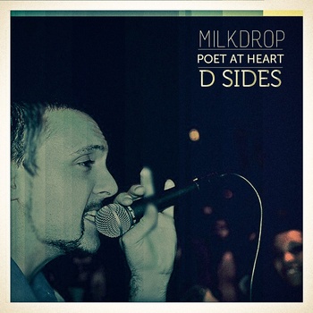 MilkDrop “Poet At Heart D Sides” [DON’T SLEEP]
