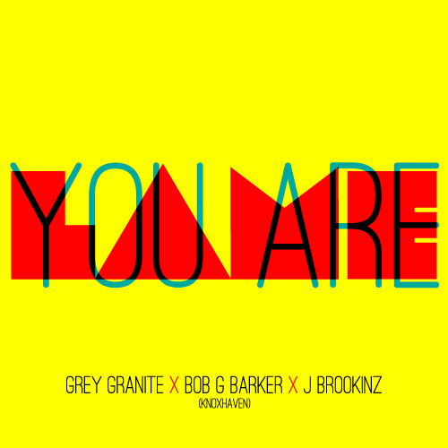 Grey Granite “You Are Lame” ft. Bob G Barker & J Brookinz
