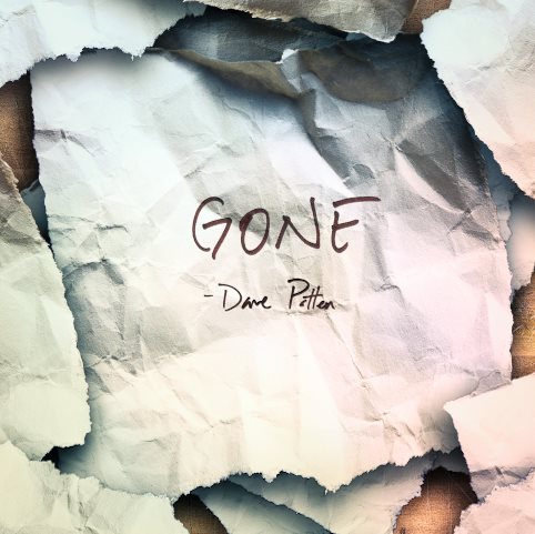 Dave Patten “Gone” [ALBUM]