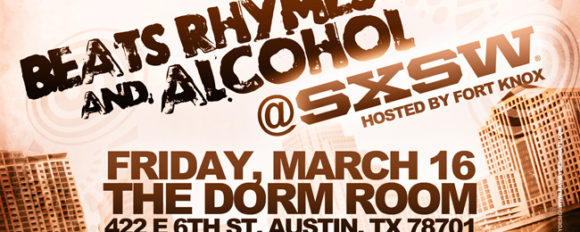 Beats, Rhymes and Alcohol Invades SXSW (March 16, 2012)