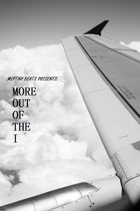 Meftah Beats “More Out Of The I” [BEAT TAPE]