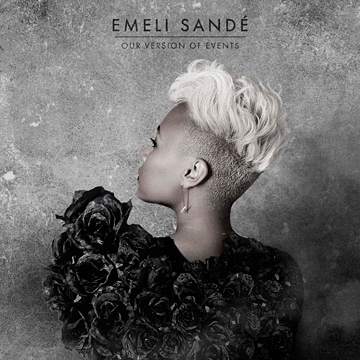 Emeli SandÃ© “Our Version Of Events” (Out Now) [ALBUM]