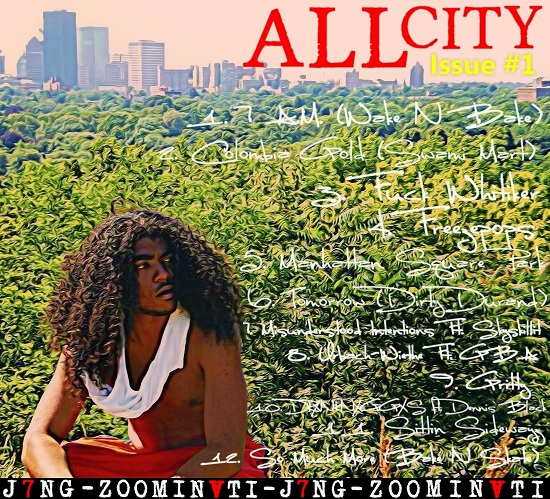 J7NG “All City Issue #1” [MIXTAPE]