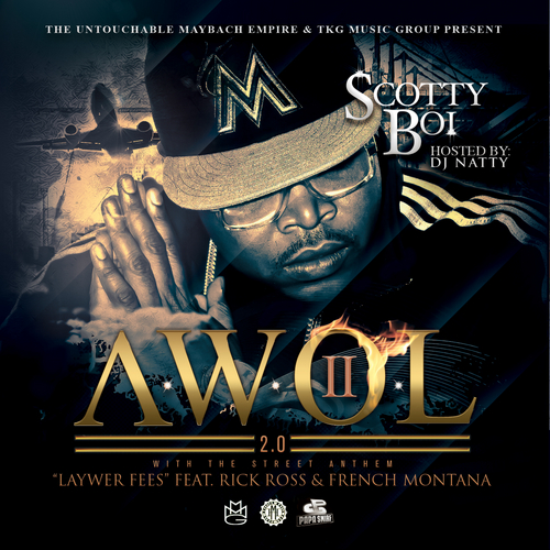 Scotty Boi “A.W.O.L 2” [MIXTAPE]