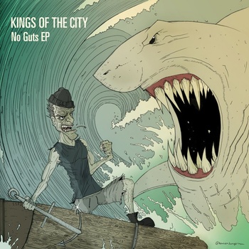 kings of the city no guts