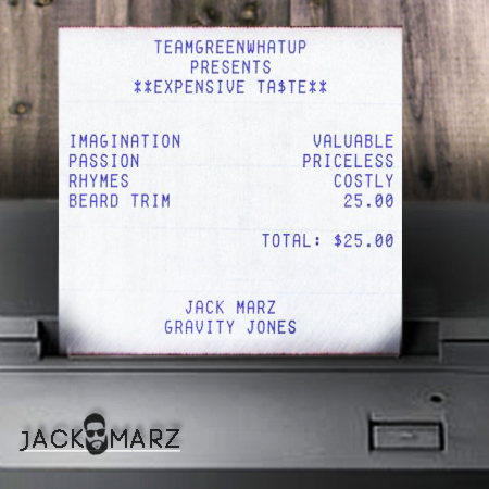 Jack Marz “Expensive Ta$te” EP [DOPE!]