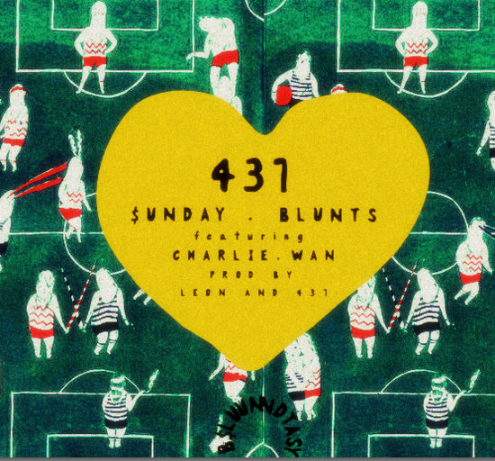 431 “$UNDAYBLUNT$” ft Charlie Wan (Prod. by Leon of Unno)