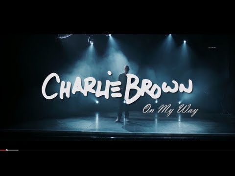 Charlie Brown “On My Way” [VIDEO]