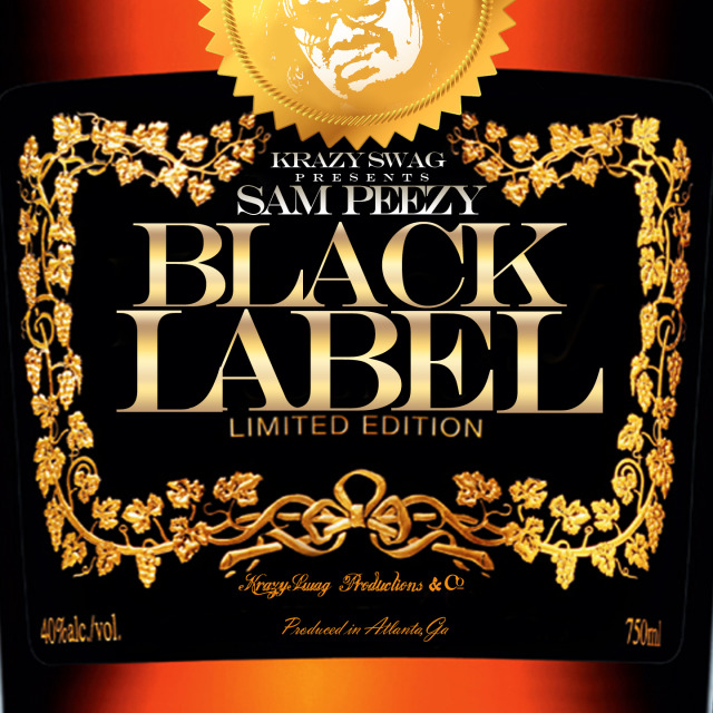 Sam Peezy “Black Label” [MIXTAPE]