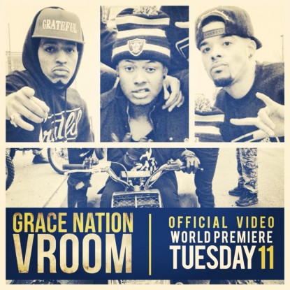 Grace Nation “Vroom” [VIDEO]