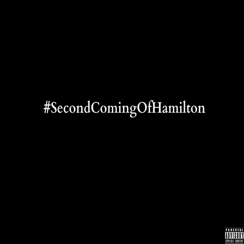 Macon Hamilton “#SCOH (Second Coming Of Hamilton)” [MIXTAPE]