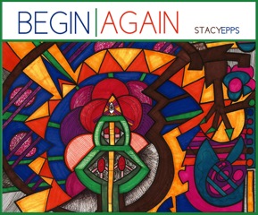 Stacy Epps “Begin Again” (Prod. by Everett James) [DOPE!]