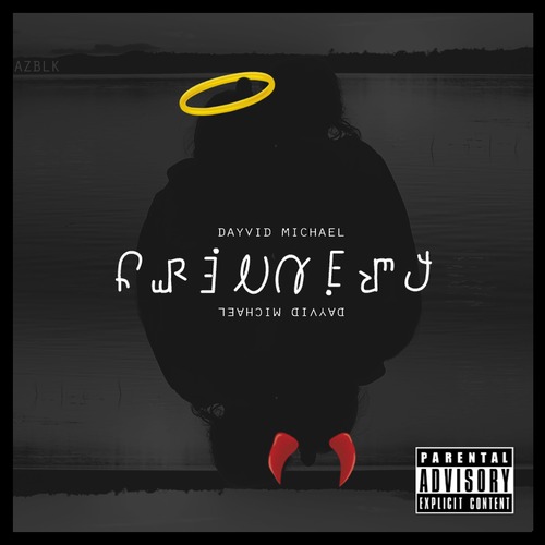 Dayvid Michael “Frienemy” [ALBUM]