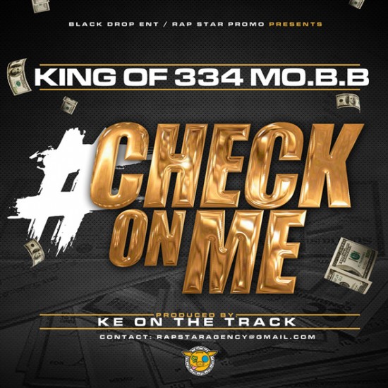 King “Check On Me” (Prod. by K.E On The Track)