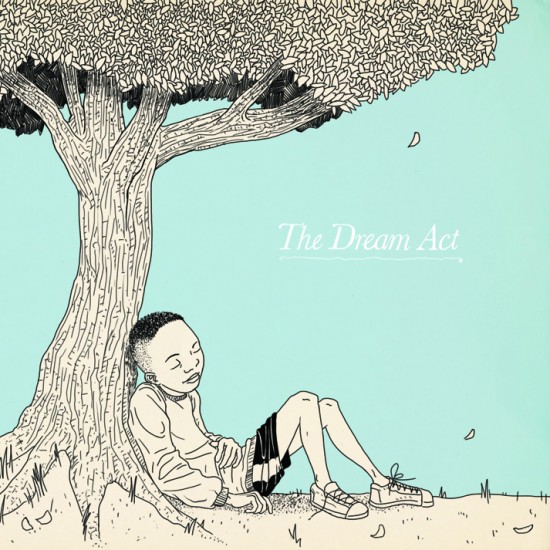 E.R.A. “The Dream Act” [MIXTAPE]