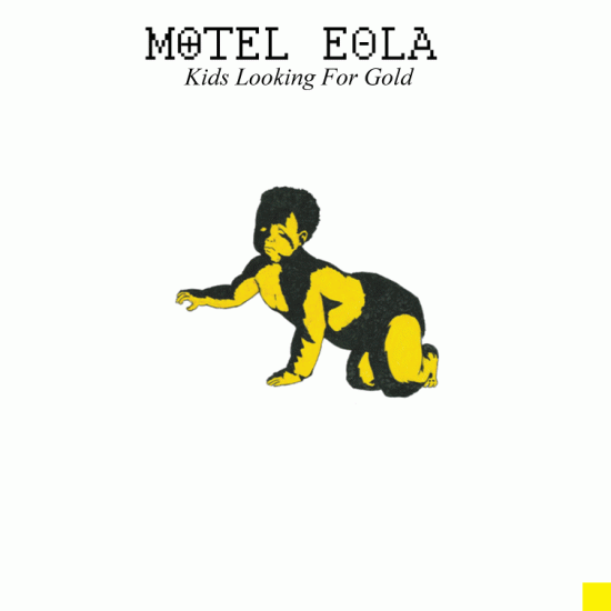 Motel Eola “Kids Looking For Gold” [BEAT TAPE]