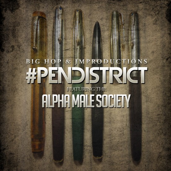 Big Hop x JMProductions “#PenDistrict” EP ft. AMSOC