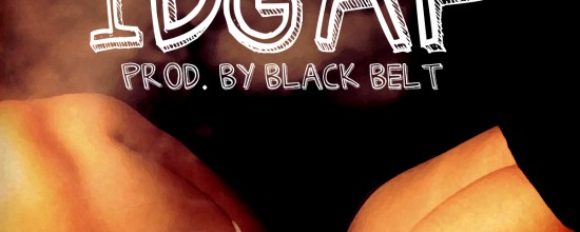 DeVin Maze “IDGAF” ft. Jay Hav (Prod. by Black Belt) [DOPE!]