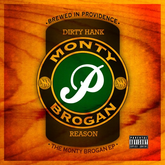 Dirty Hank & Reason “The Monty Brogan EP” [DON’T SLEEP!]