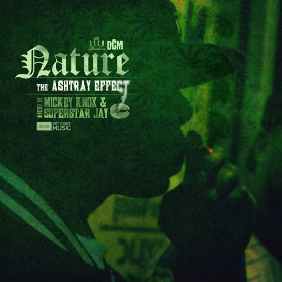 Nature “The Ashtray Effect” [MIXTAPE]