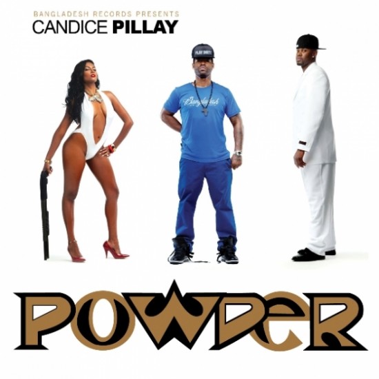Candice Pillay “POWDER” (Mixtape) (Prod. by Bangladesh)