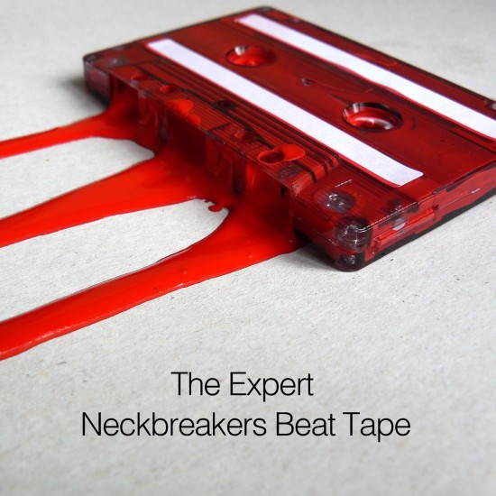 The Expert “Neckbreakers” [BEATS]