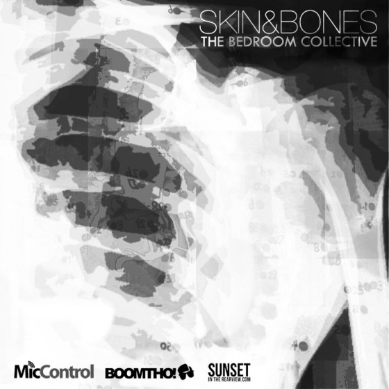 Skin&Bones “The Bedroom Collective” [BEATS]