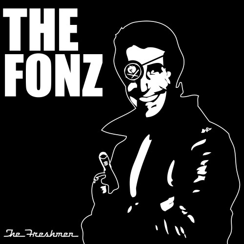 The Freshmen “The Fonz”