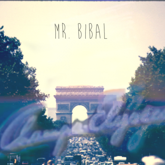 Mr. Bibal “Champs ElysÃ©e$” EP