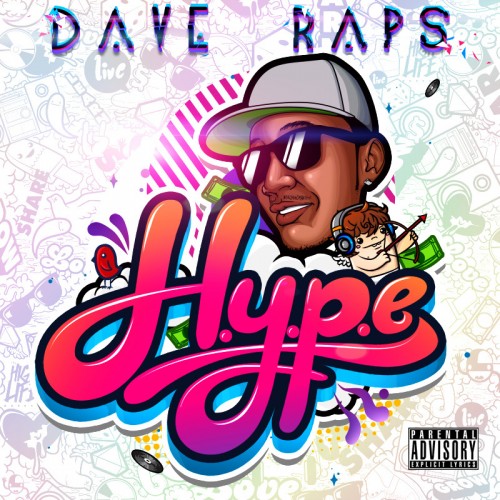 Dave Raps “Alive” x “H.Y.P.E. EP” [FRESH]