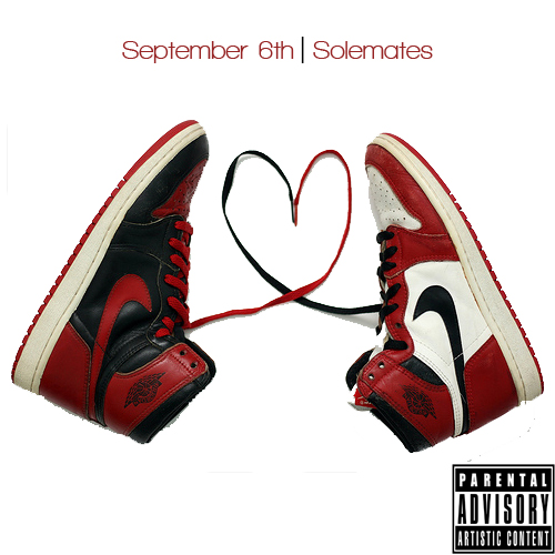 September 6th “SoleMates” [DOPE!]