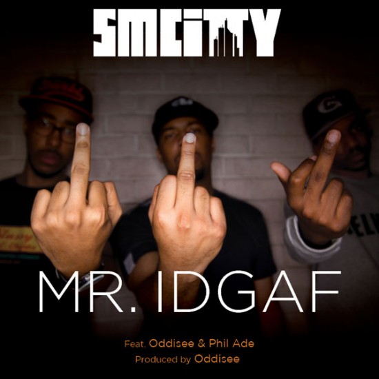 SmCity “Mr. IDGAF” ft. Oddisee & Phil Ade (Prod. by Oddisee)