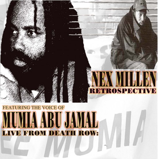 Nex Millen/Retrospective “Who Is Mumia Abu Jamal?”