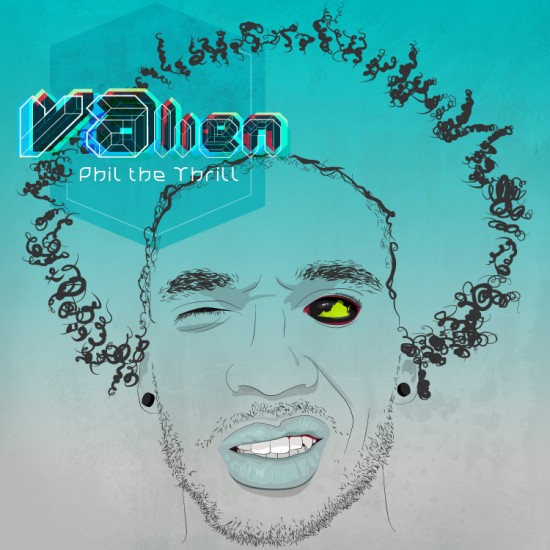 Phil The Thrill “VAlien” Trailer [VIDEO]