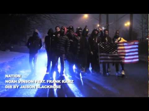 Noah Vinson ft. Frank Ramz “NATION” [VIDEO]
