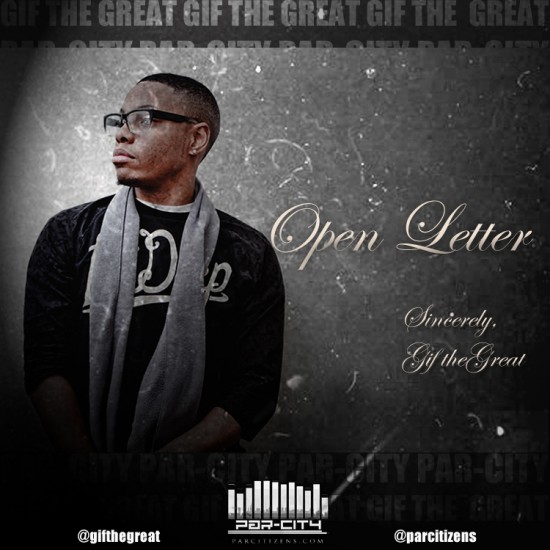 GiF “Open Letter” (Pineapples Freestyle) [DOPE!]