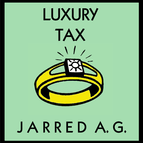 Jarred A.G. “Luxury Tax” EP [DOPE!]