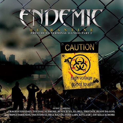 Endemic “Quarantine” [MIXTAPE]