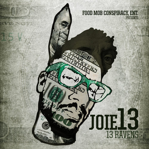 Joie 13 “13 Ravens” [MIXTAPE]