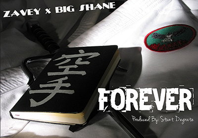 Zavey & Big Shane “Forever” [DOPE!]
