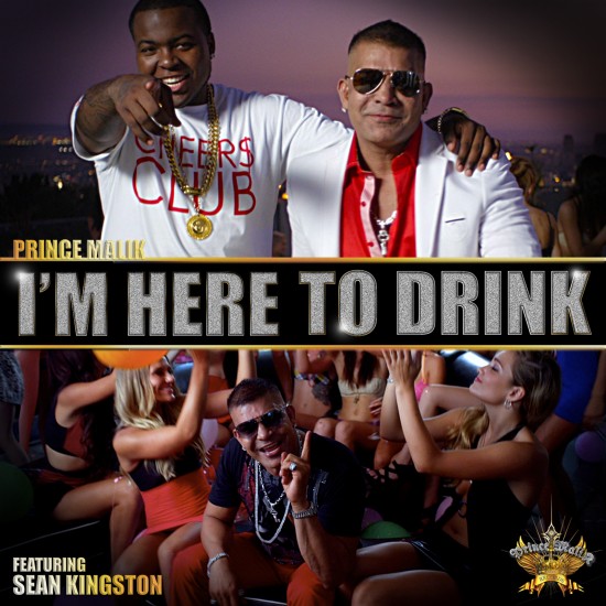 Prince Malik ft. Sean Kingston “I’m Here to Drink” (Video)