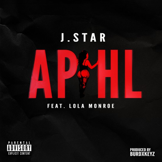 J.Star ft. Lola Monroe “A.P.H.L (Ass Phat & Hair Long)” [VIDEO]