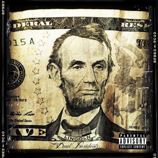 Nick Zav “Dead Presidents” [DOPE!]