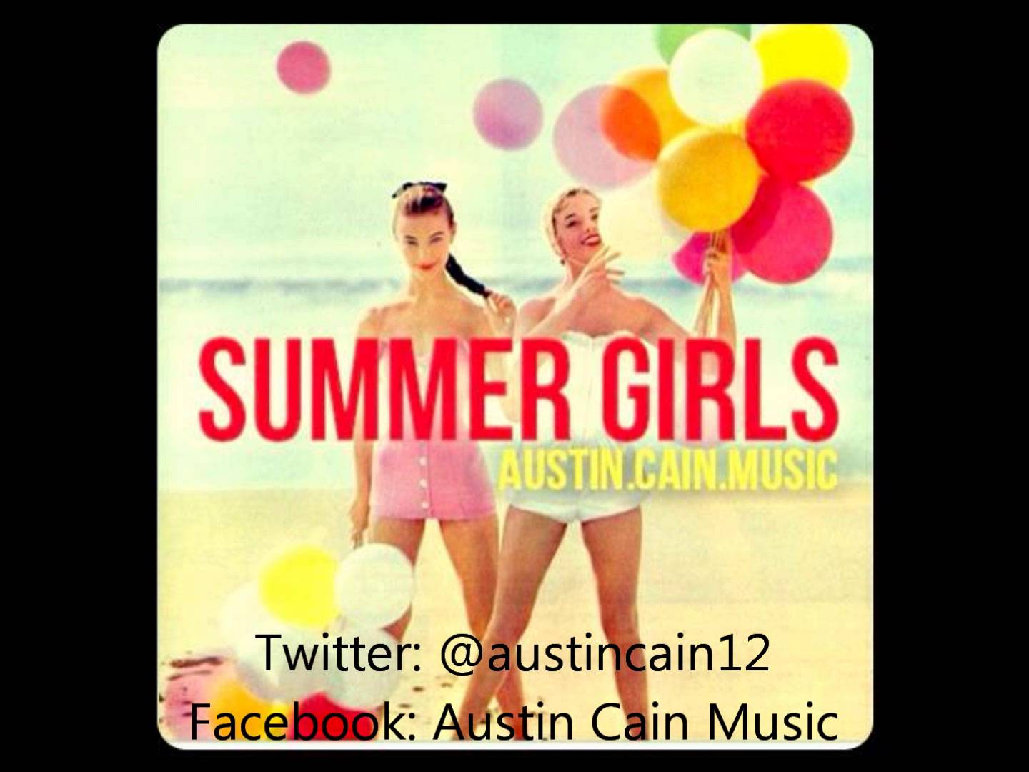 Austin Cain “Summer Girls” (Prod. by Chad Beats) [DOPE!]