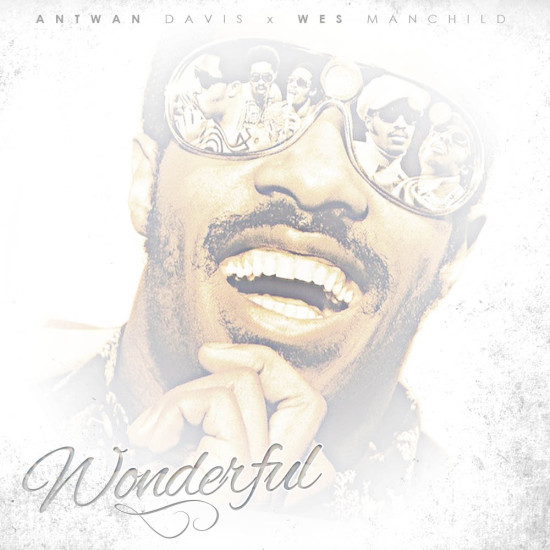 Antwan Davis “Wonderful (Intro)” [VIDEO]