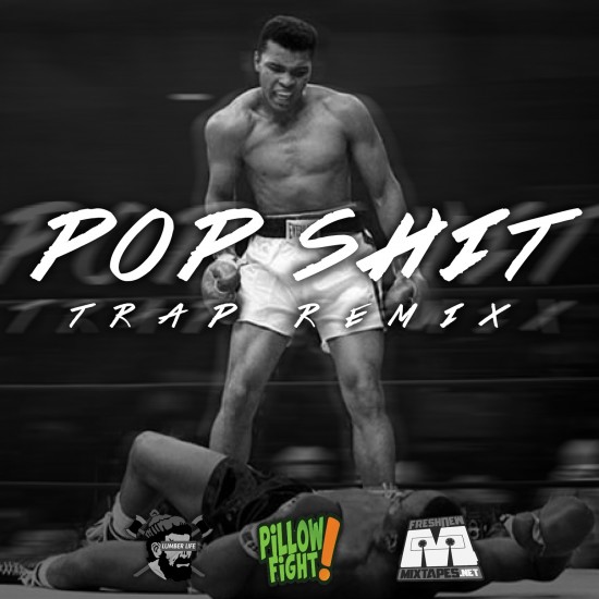 Future “Pop Shit” (Pillow Fight! Trap Remix) [DOPE!]