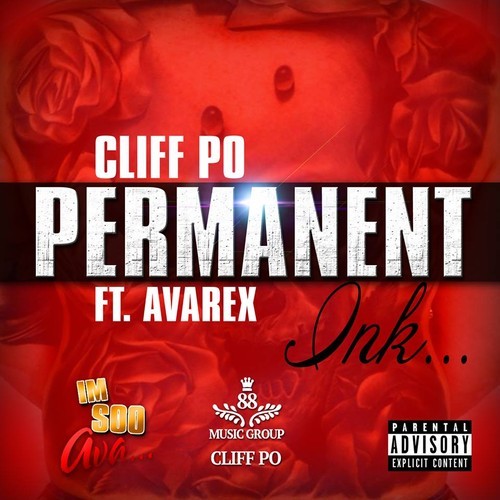 Cliff Po ft. Avarex “Permanent Ink” (Prod by Kenoe) [DON’T SLEEP!]